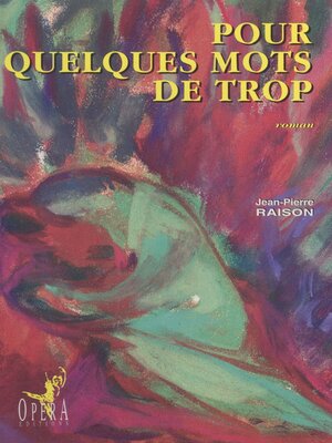cover image of Pour quelques mots de trop